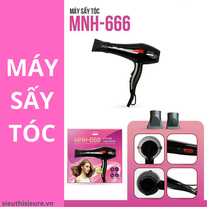 Máy sấy tóc MNH 666 (2 chế độ nóng lạnh)