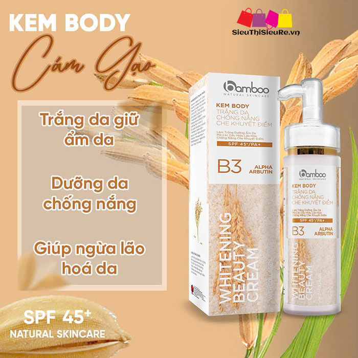 Kem body trắng da BAMBOO Cám Gạo giúp cấp ẩm da, dưỡng trắng đều màu cho da săn chắc 200ml